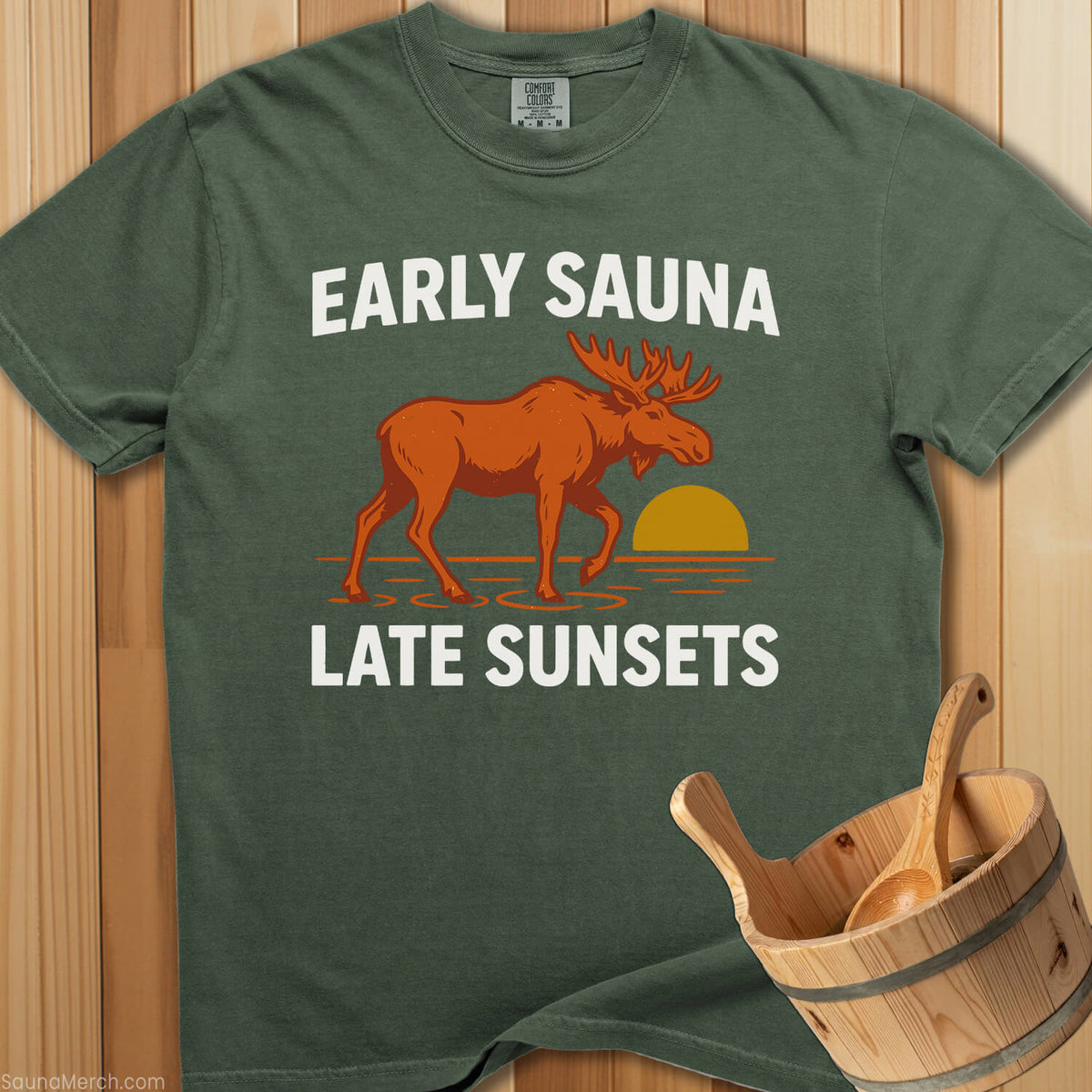 Early Sauna Late Sunsets T-Shirt - Moss
