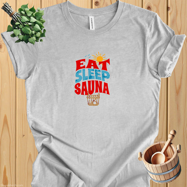 Eat, Sleep, Sauna Tee: Embrace Wellness