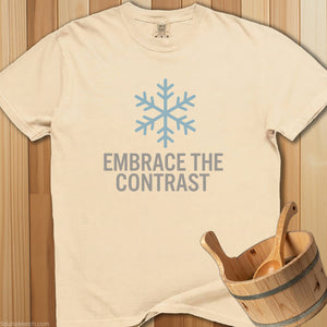Embrace The Contrast T-Shirt - SaunaMerch