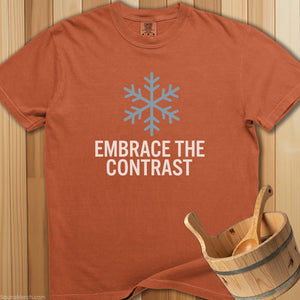 Embrace The Contrast T-Shirt - SaunaMerch