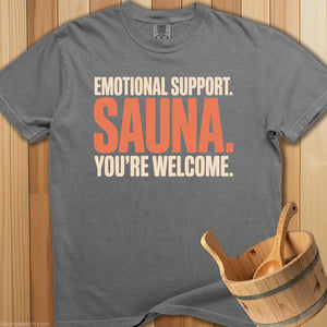 Emotional Support Sauna Welcome T-Shirt - SaunaMerch
