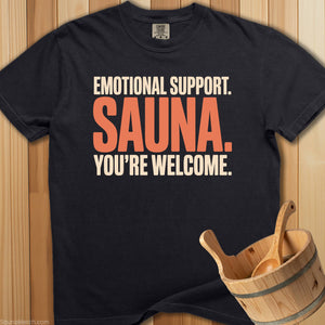 Emotional Support Sauna Welcome T-Shirt - SaunaMerch