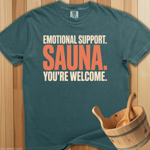 Emotional Support Sauna Welcome T-Shirt - SaunaMerch