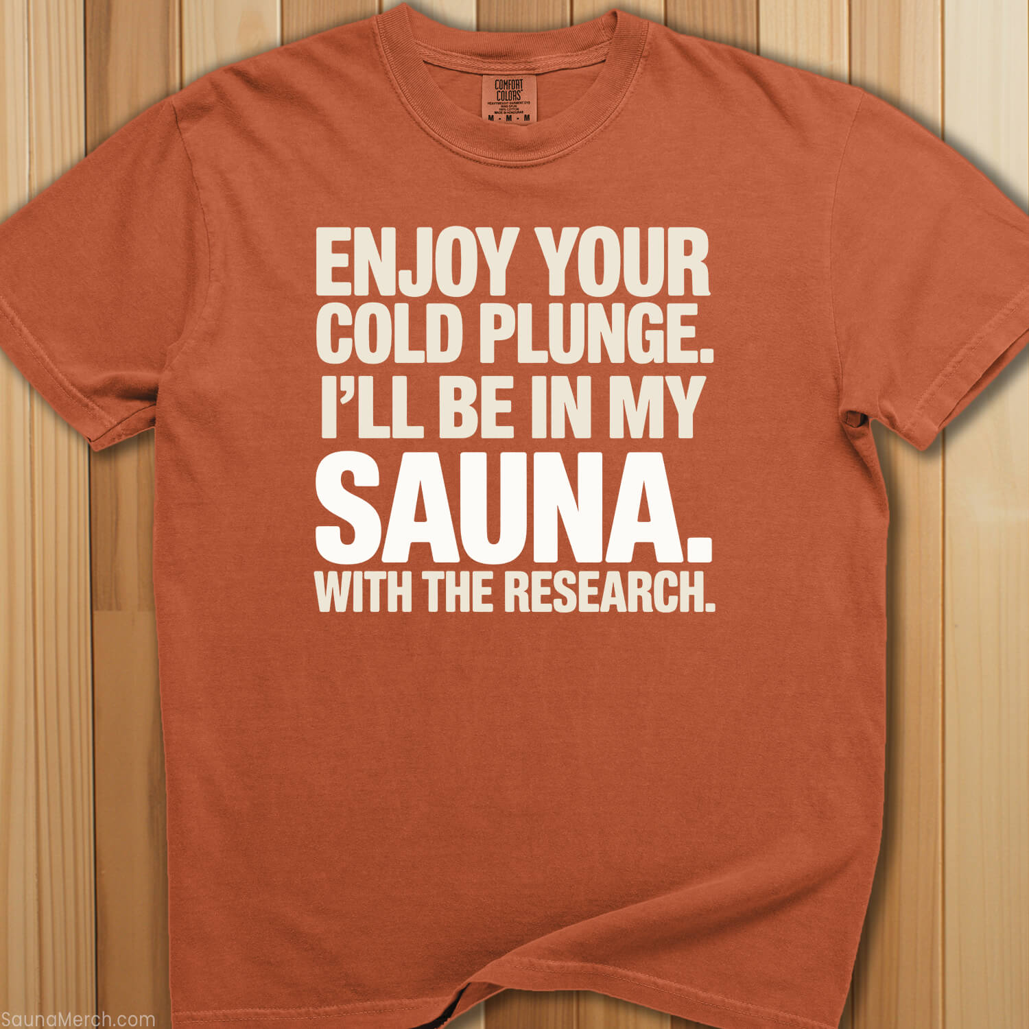 Enjoy Your Cold Plunge Sauna T-Shirt - SaunaMerch