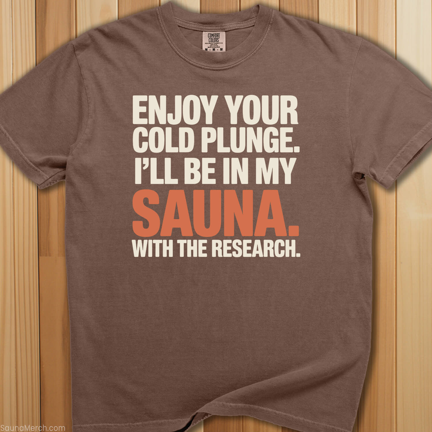 Enjoy Your Cold Plunge Sauna T-Shirt - SaunaMerch