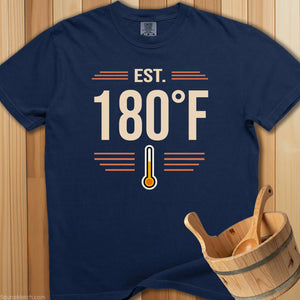 Established 180 Degrees Sauna T-Shirt - SaunaMerch