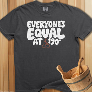 Everyone's Equal at 190 Degrees T-Shirt - Pepper