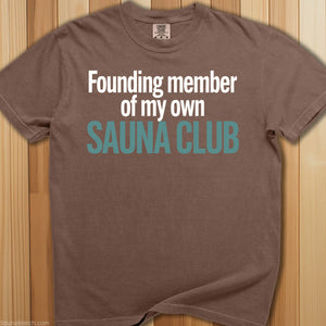 Founding Member Sauna Club T-Shirt - SaunaMerch