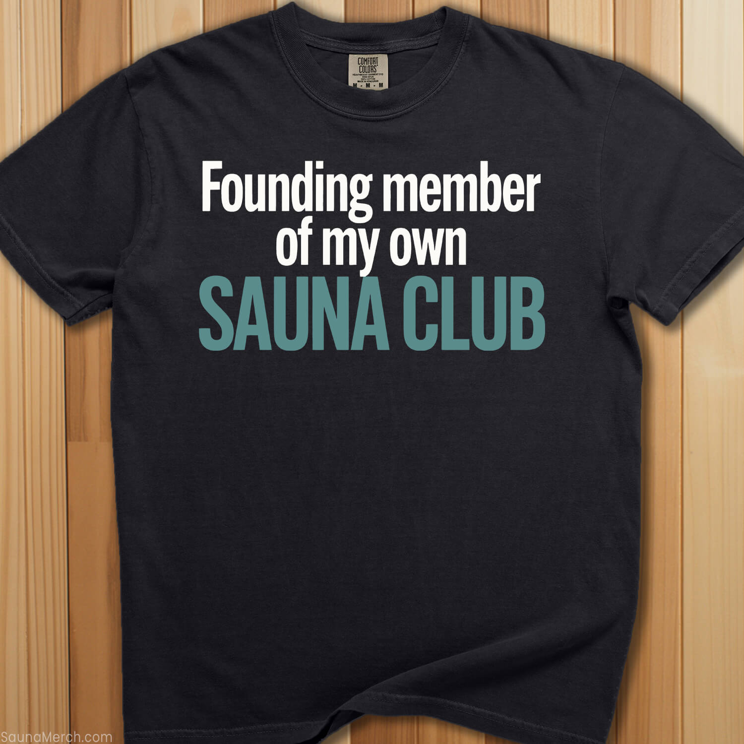 Founding Member Sauna Club T-Shirt - SaunaMerch