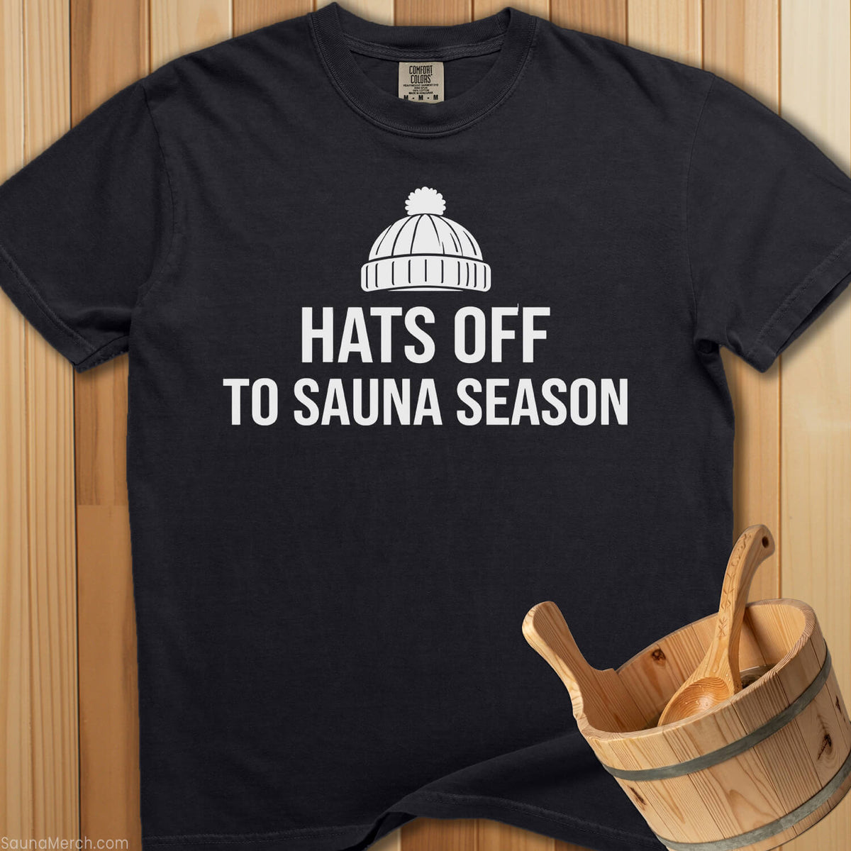 Hats Off To Sauna Season T-Shirt - Black