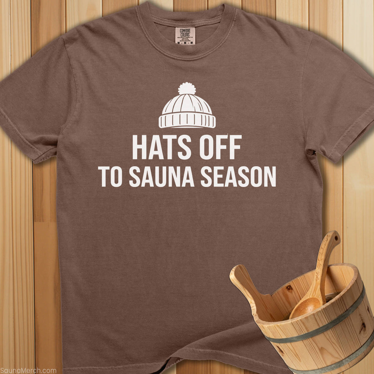 Hats Off To Sauna Season T-Shirt - Espresso