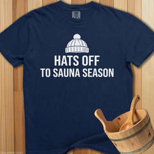 Hats Off To Sauna Season T-Shirt - Navy