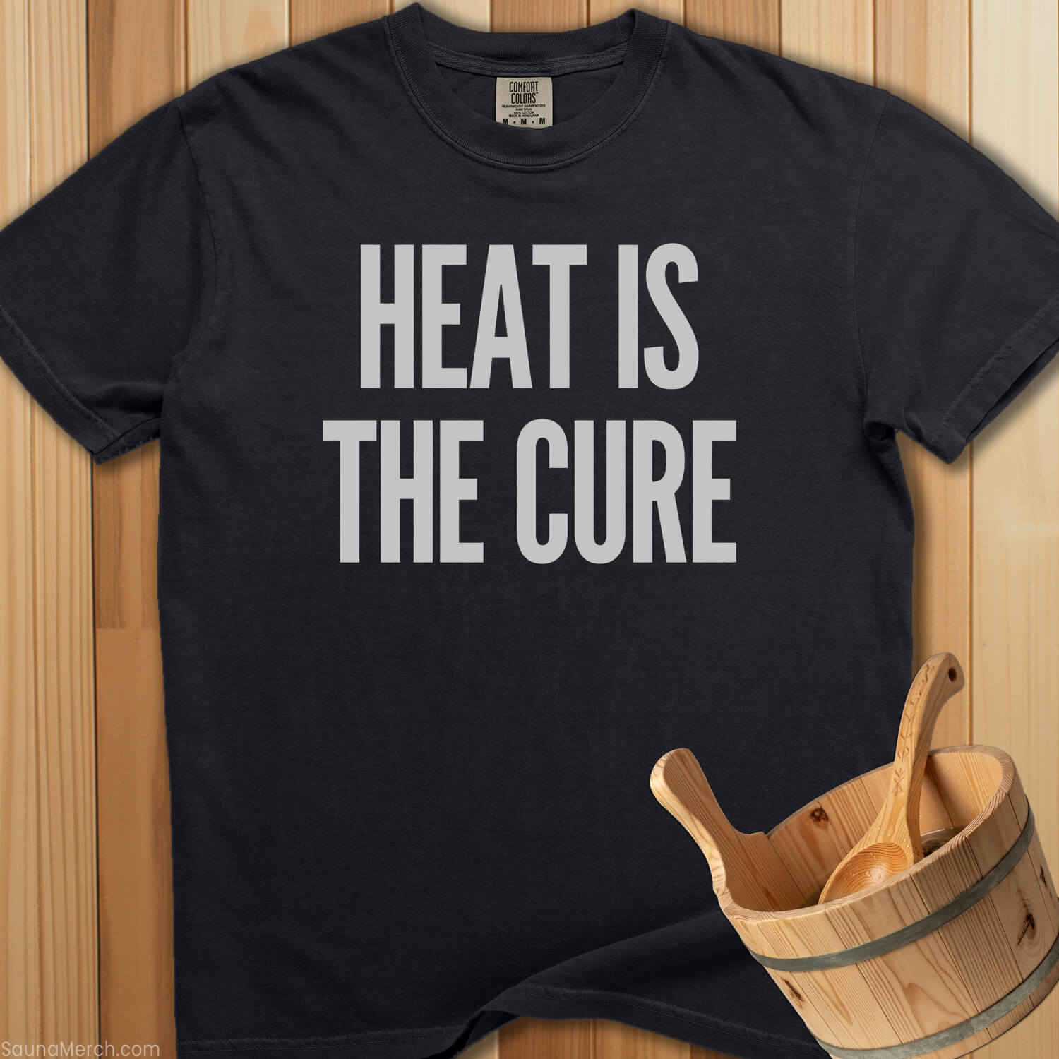 Heat Is The Cure T-Shirt - SaunaMerch