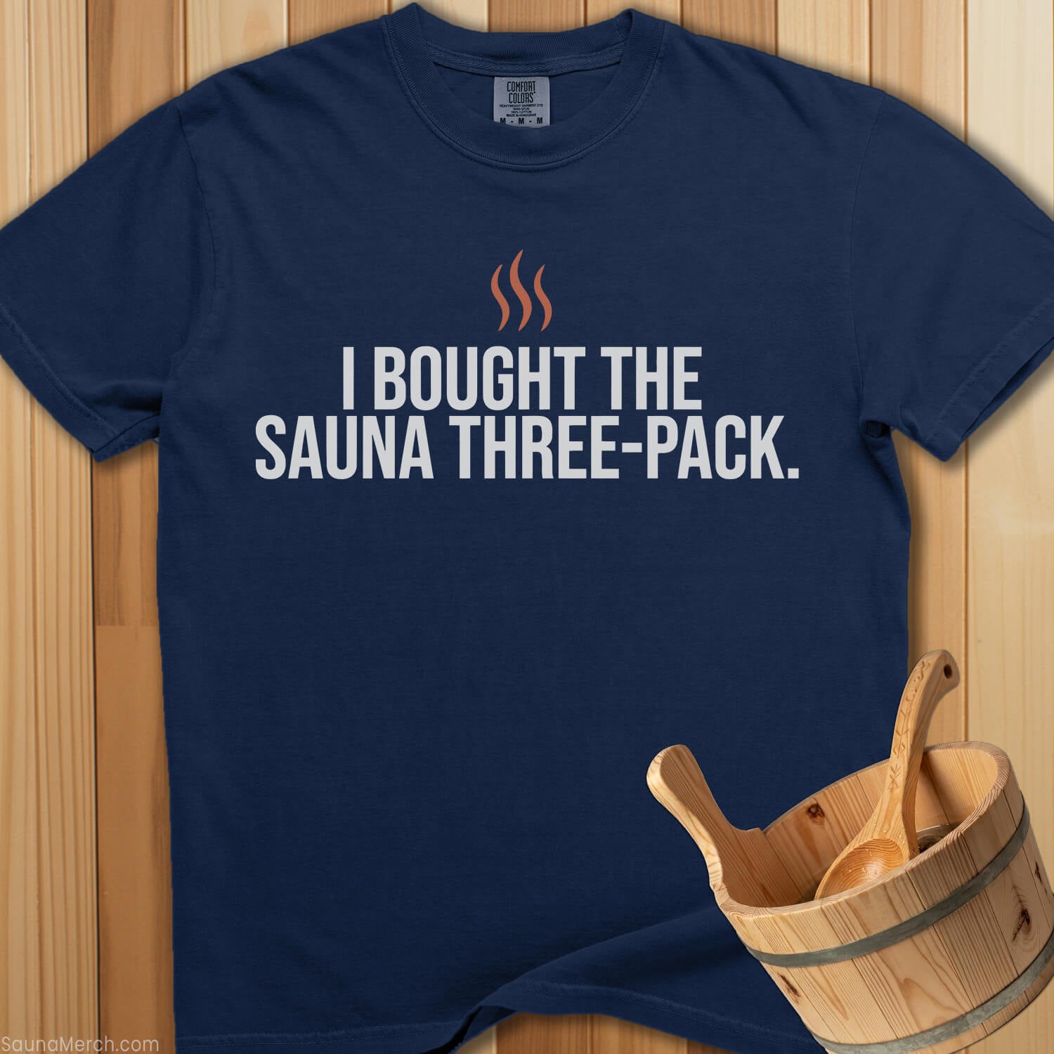 I Bought The Sauna Three-Pack T-Shirt - SaunaMerch