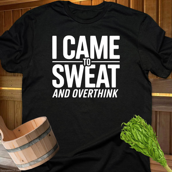 Sauna Overthinker Vibes T-Shirt