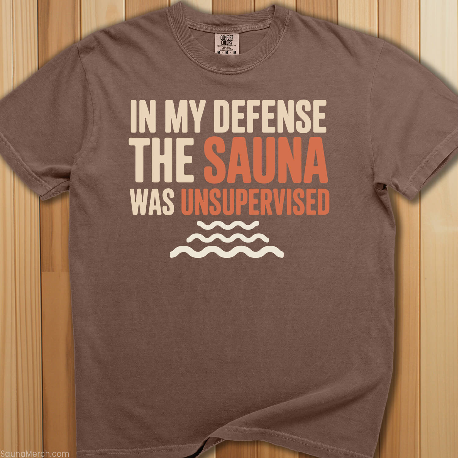 In My Defense The Sauna T-Shirt - SaunaMerch