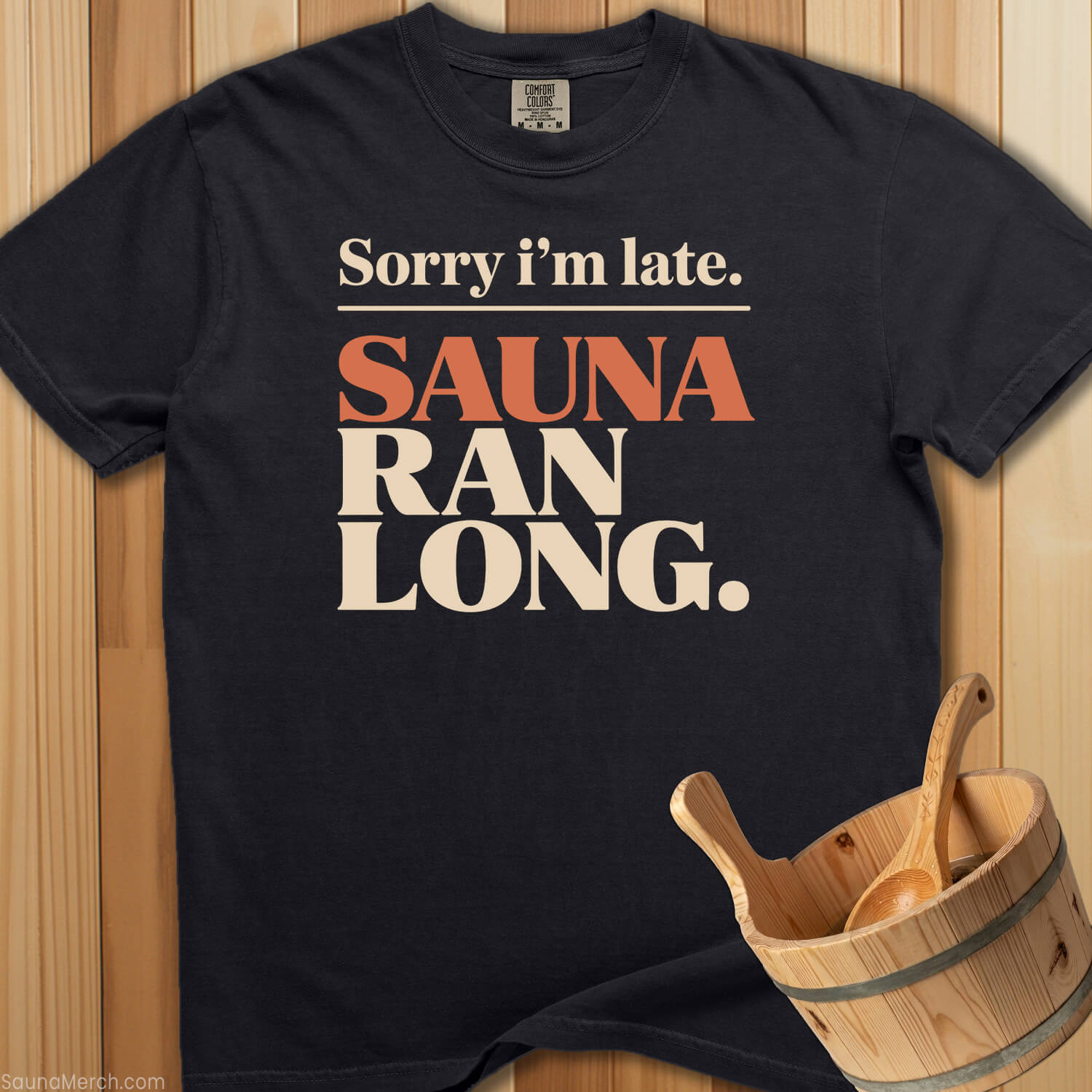 Late Sauna Ran Long T-Shirt - SaunaMerch