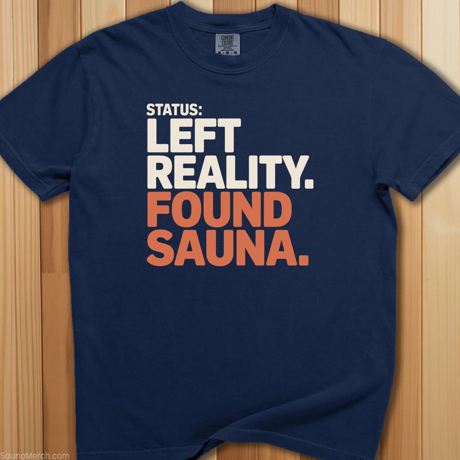 Left Reality Found Sauna T-Shirt - SaunaMerch
