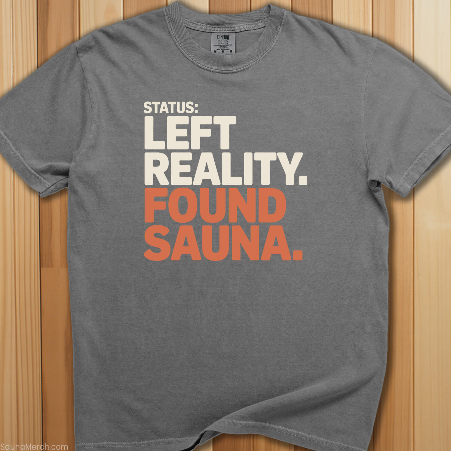 Left Reality Found Sauna T-Shirt - SaunaMerch