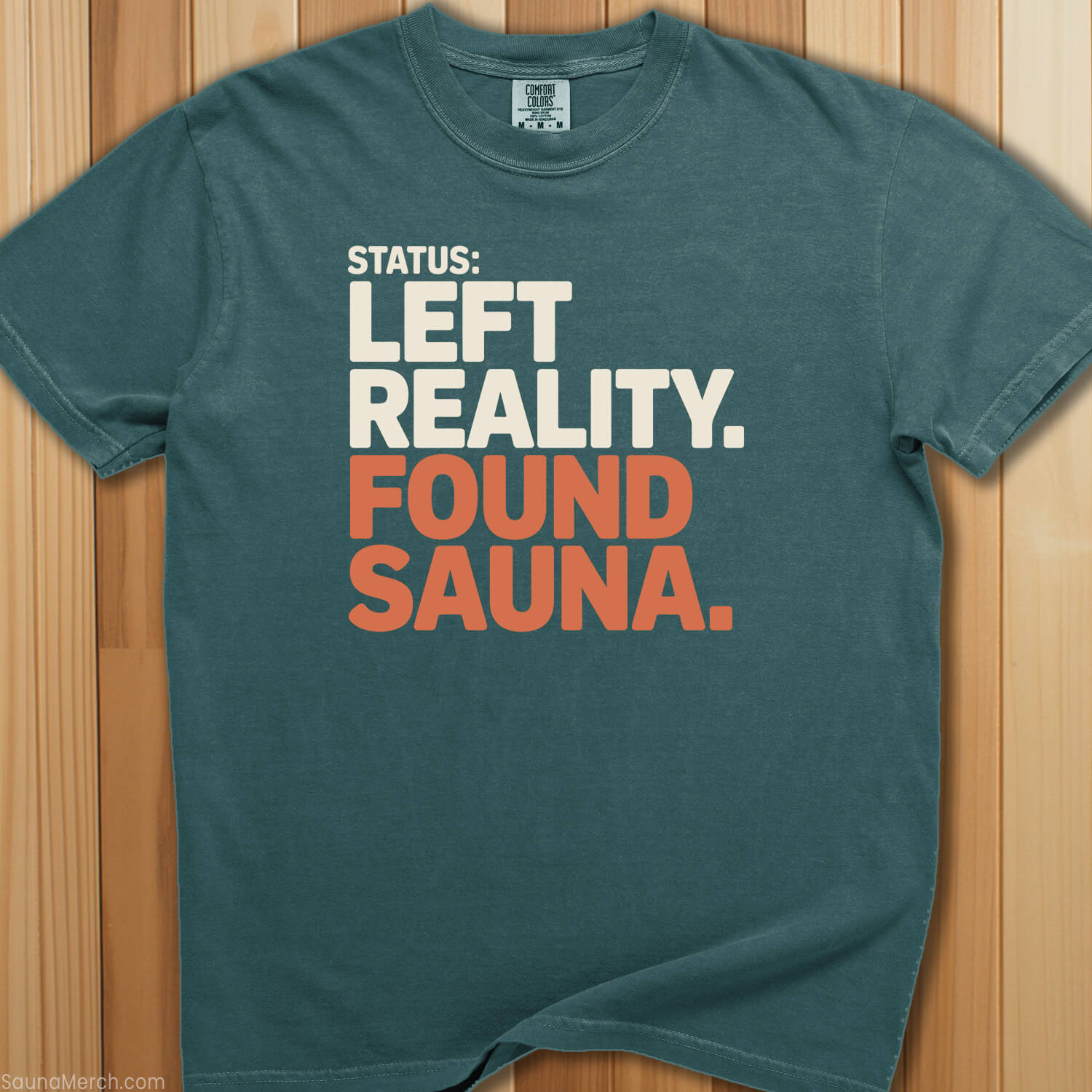 Left Reality Found Sauna T-Shirt - SaunaMerch