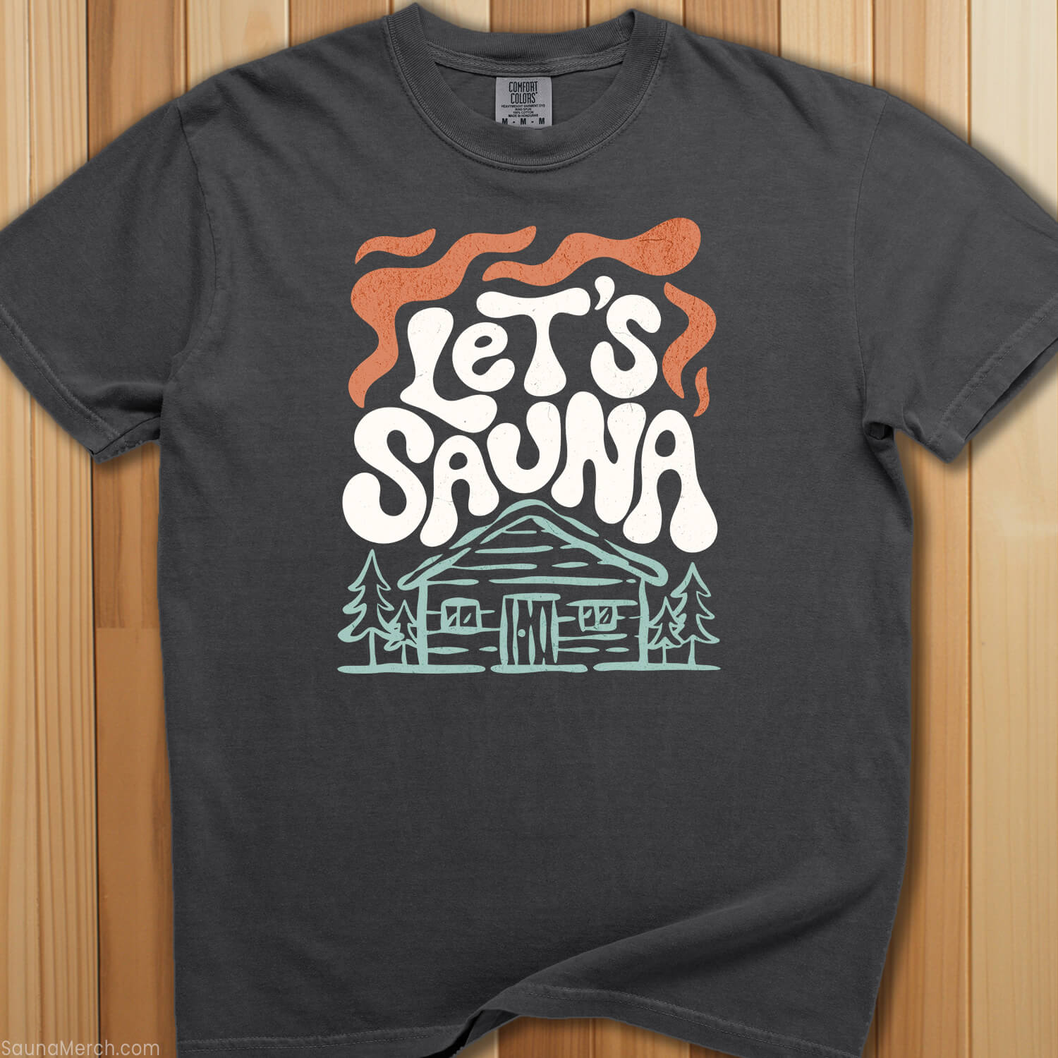 Let's Sauna T-Shirt - SaunaMerch