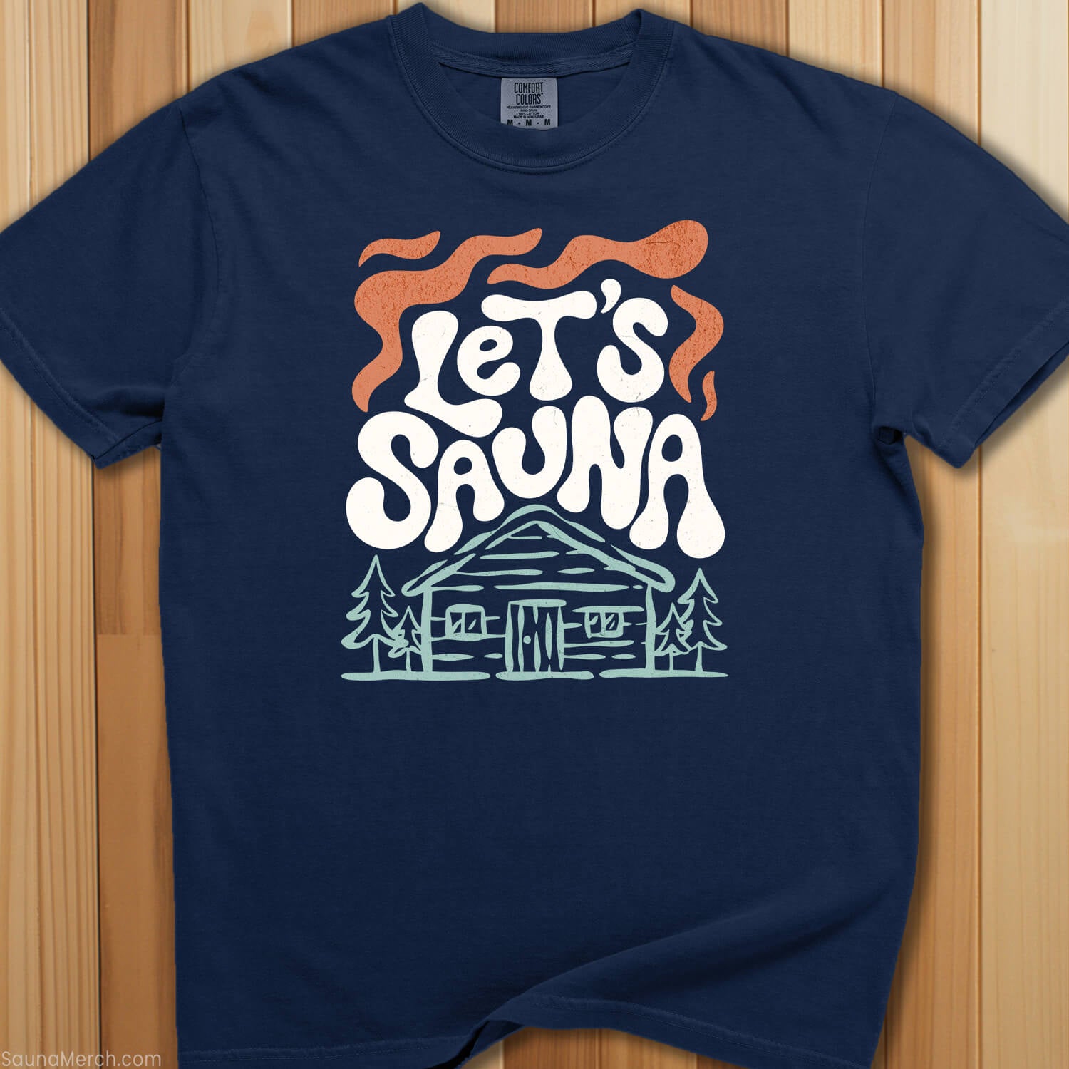 Let's Sauna T-Shirt - SaunaMerch