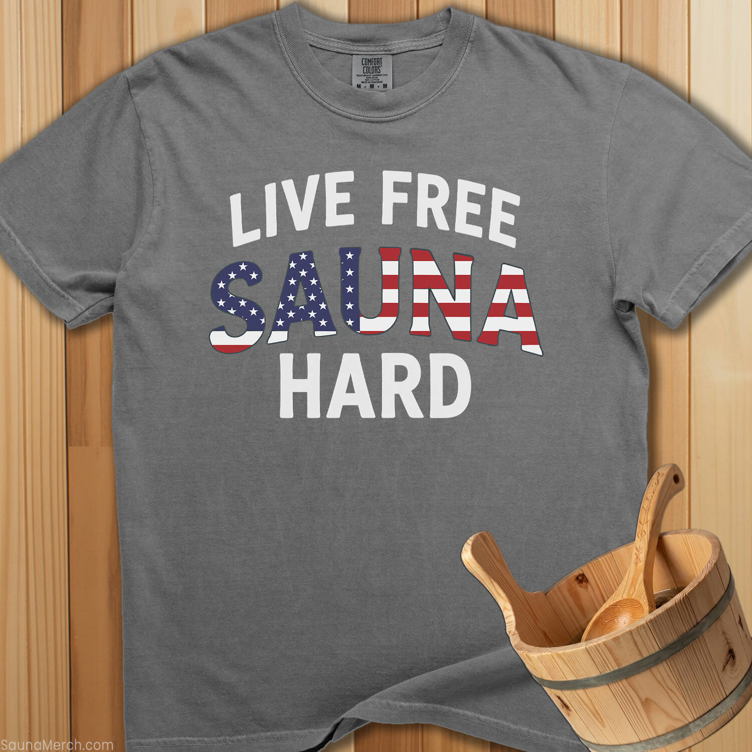 Live Free Sauna Hard T-Shirt - Grey