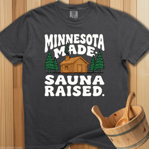 Minnesota Made Sauna Raised T-Shirt - SaunaMerch