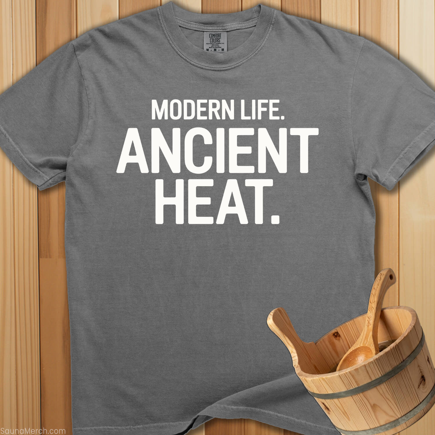 Modern Life Ancient Heat T-Shirt - SaunaMerch