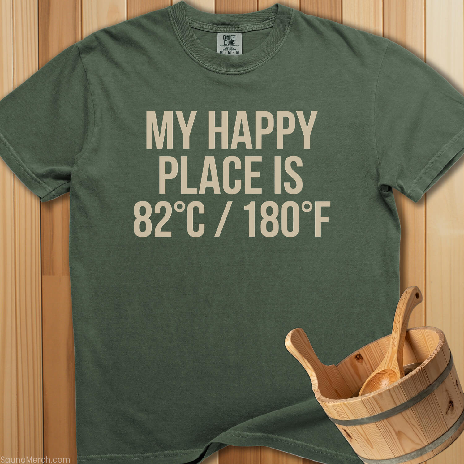 My Happy Place Is 180 Degrees T-Shirt - SaunaMerch