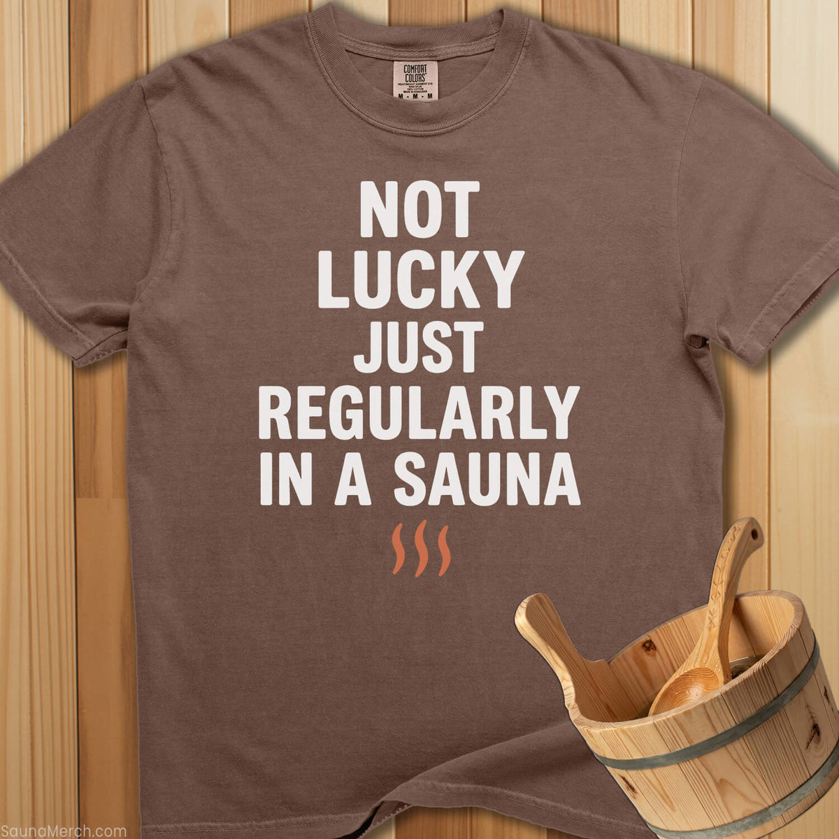 Not Lucky Sauna Regularly T-Shirt - Espresso