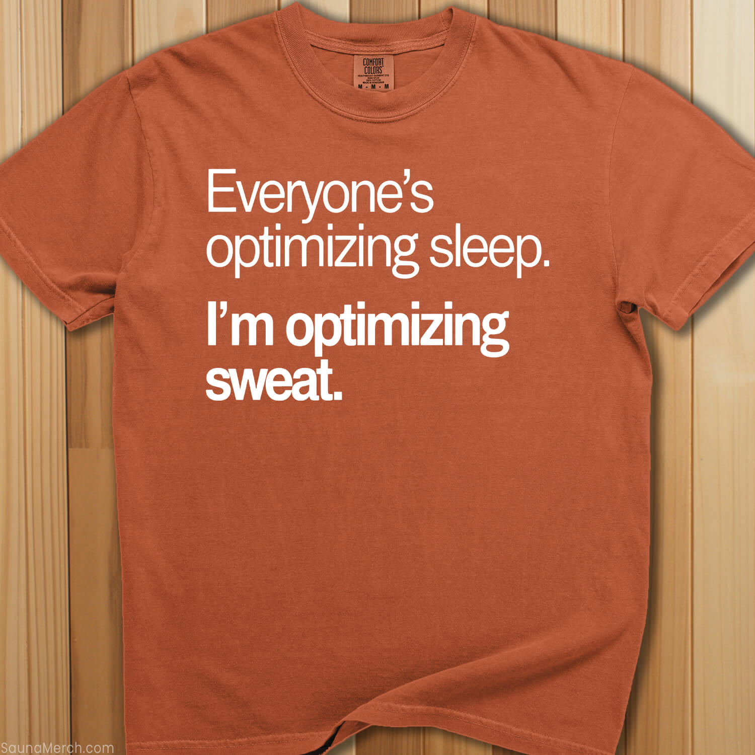 Optimizing Sweat T-Shirt - SaunaMerch