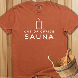 Out of Office Sauna T-Shirt - SaunaMerch