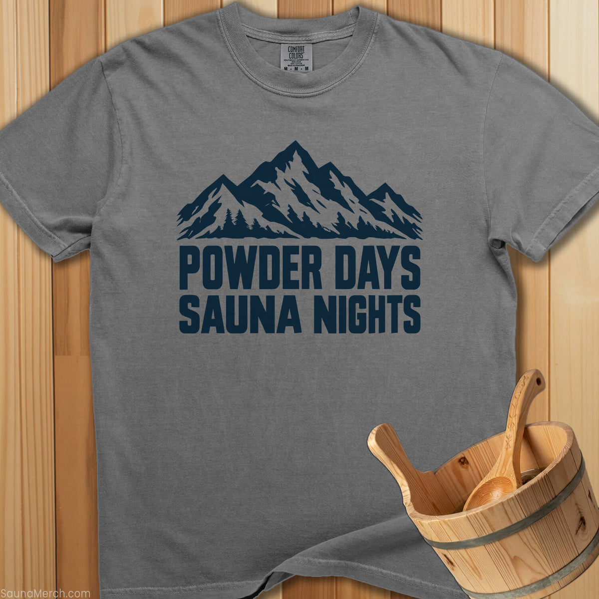 Powder Days Sauna Nights T-Shirt - SaunaMerch
