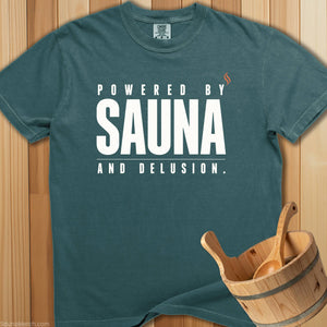 Powered By Sauna And Delusion T-Shirt - SaunaMerch