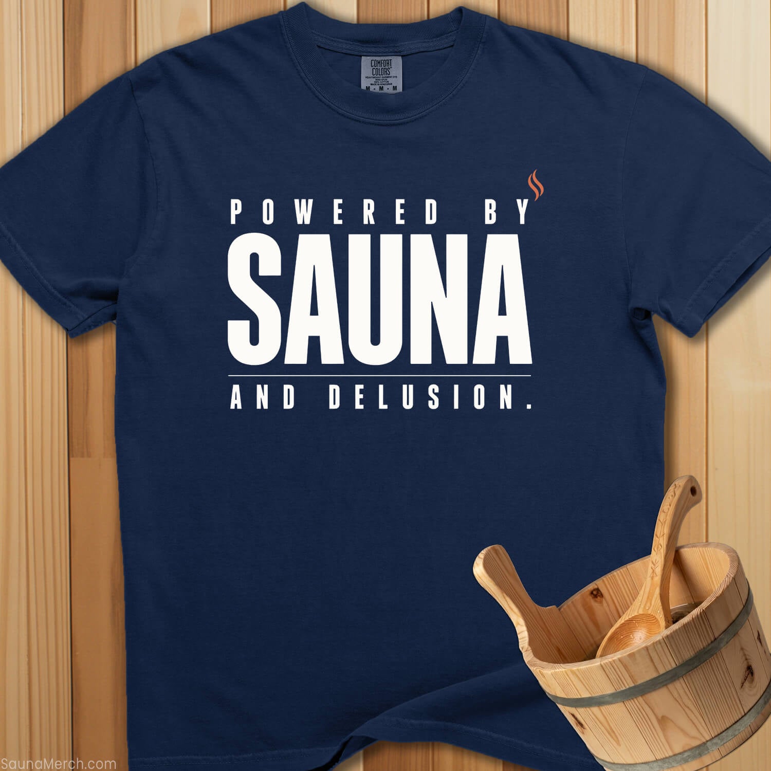 Powered By Sauna And Delusion T-Shirt - SaunaMerch