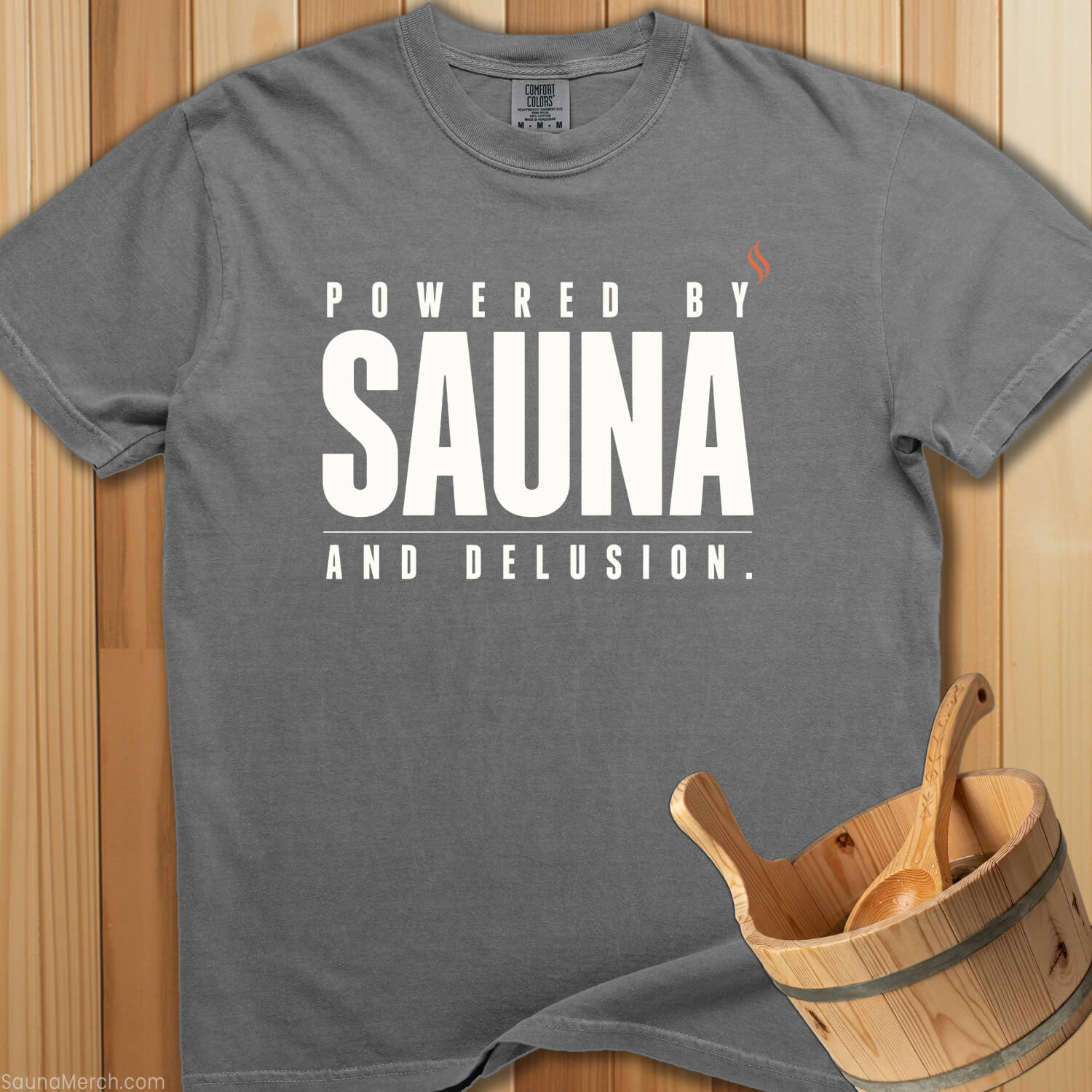 Powered By Sauna And Delusion T-Shirt - SaunaMerch