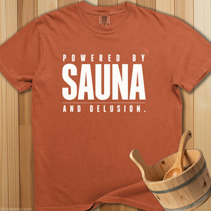 Powered By Sauna And Delusion T-Shirt - SaunaMerch