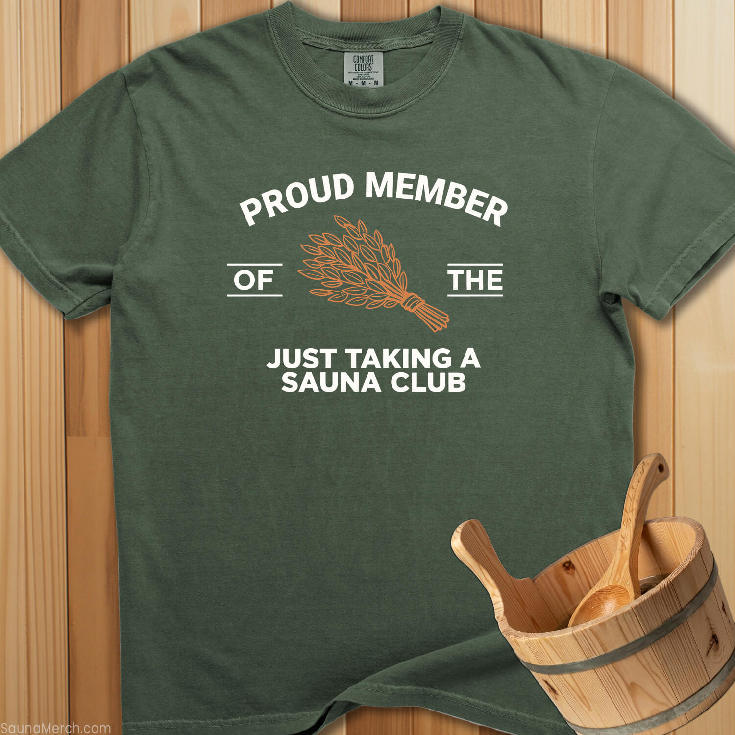 Proud Member Taking a Sauna Club T-Shirt - SaunaMerch