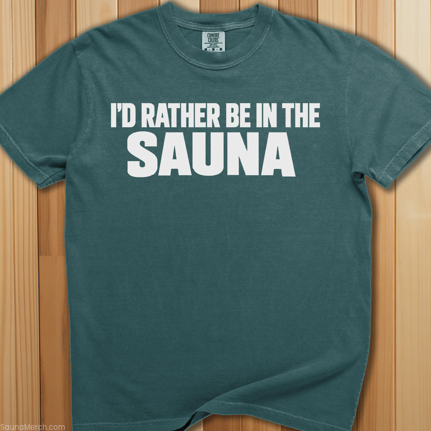 Rather Be In The Sauna T-Shirt - SaunaMerch