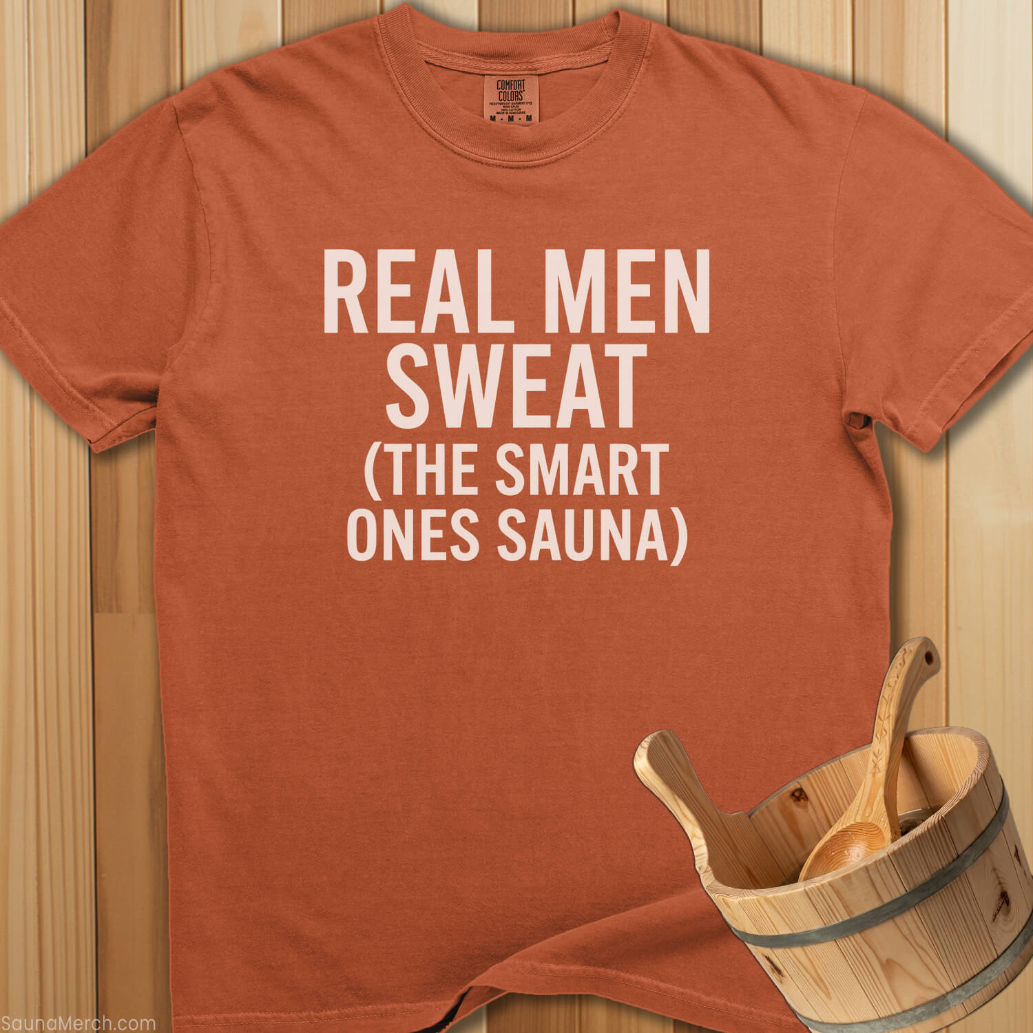 Real Men Sweat Smart Ones Sauna T-Shirt - SaunaMerch