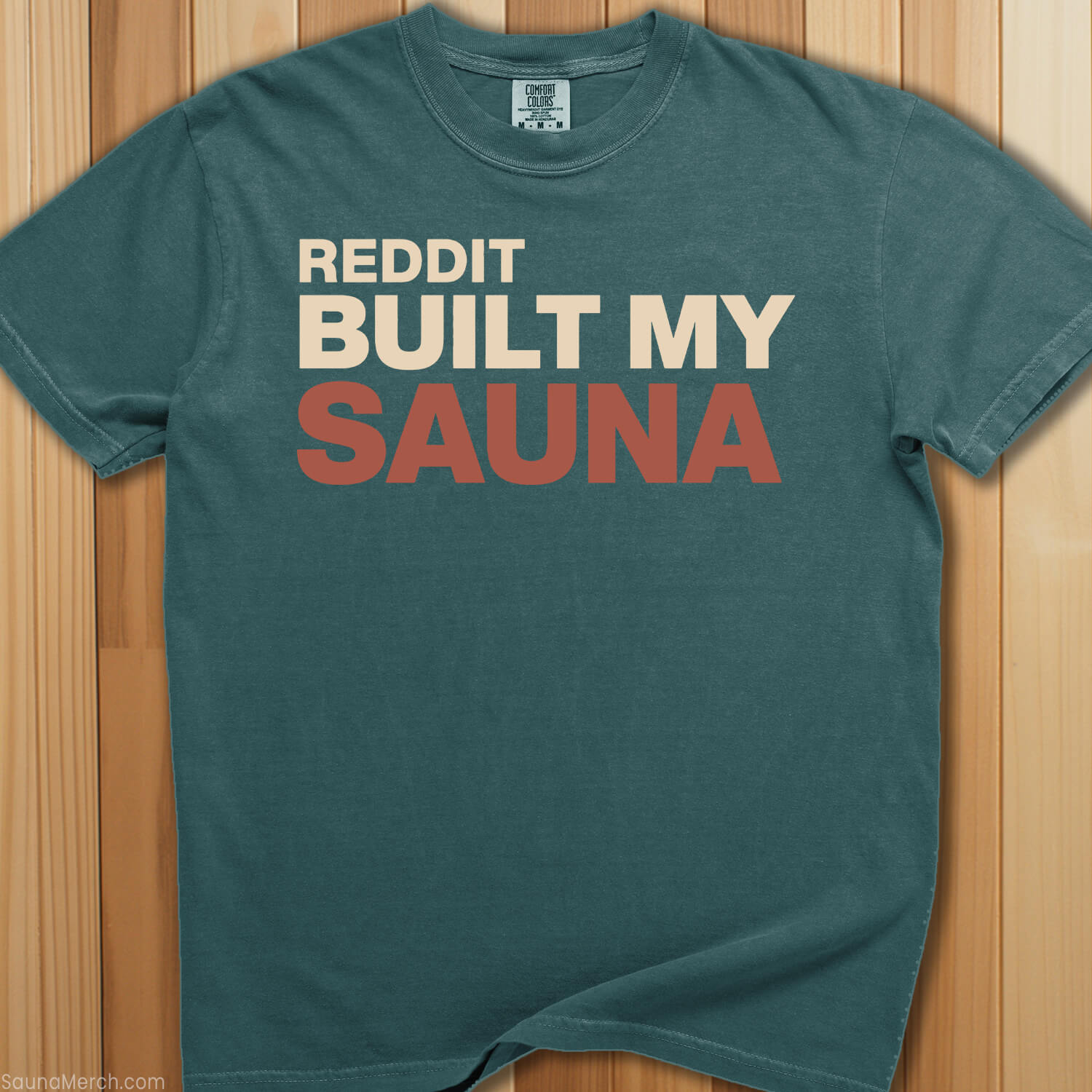 Reddit Built My Sauna T-Shirt - SaunaMerch