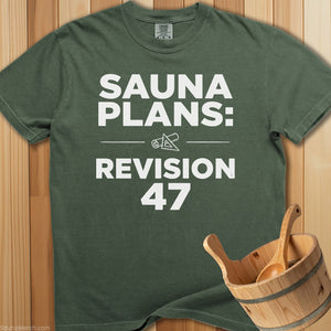Sauna Plans Revision 47 T-Shirt - Moss