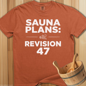 Sauna Plans Revision 47 T-Shirt - Yam
