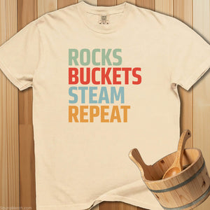 Rocks Buckets Steam Repeat T-Shirt - SaunaMerch