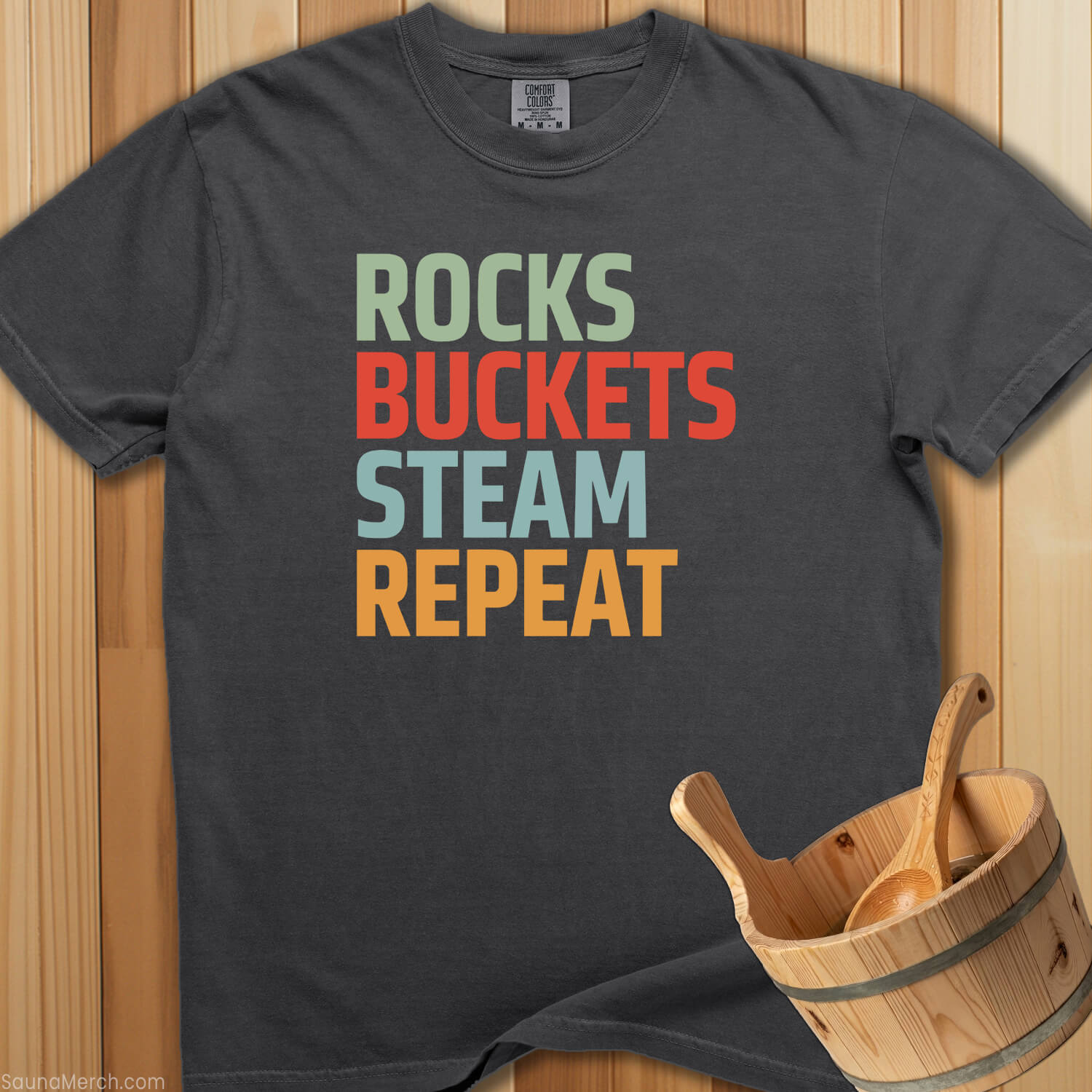 Rocks Buckets Steam Repeat T-Shirt - SaunaMerch