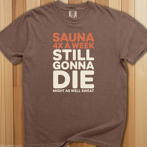 Sauna 4 Times a Week T-Shirt - SaunaMerch