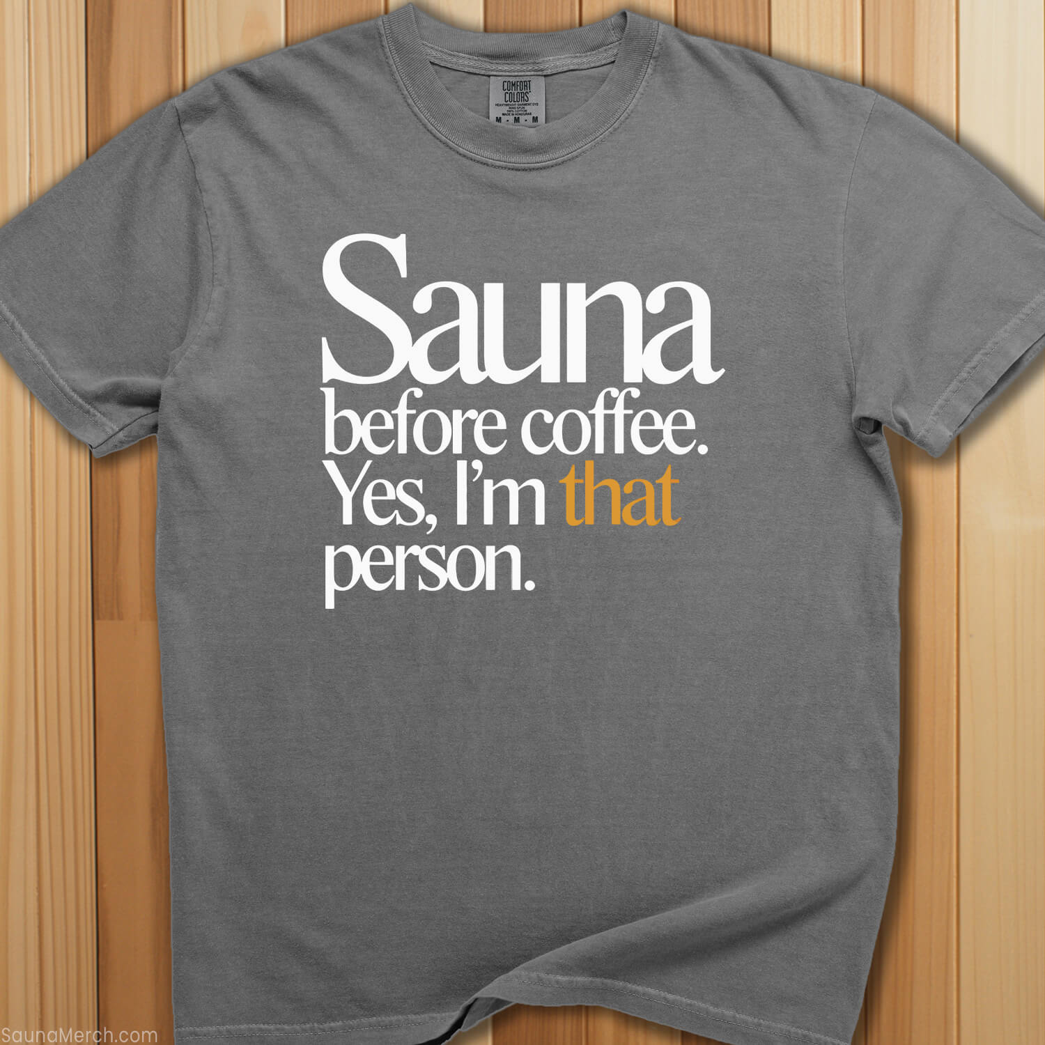 Sauna Before Coffee T-Shirt - SaunaMerch