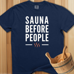 Sauna Before People T-Shirt - SaunaMerch