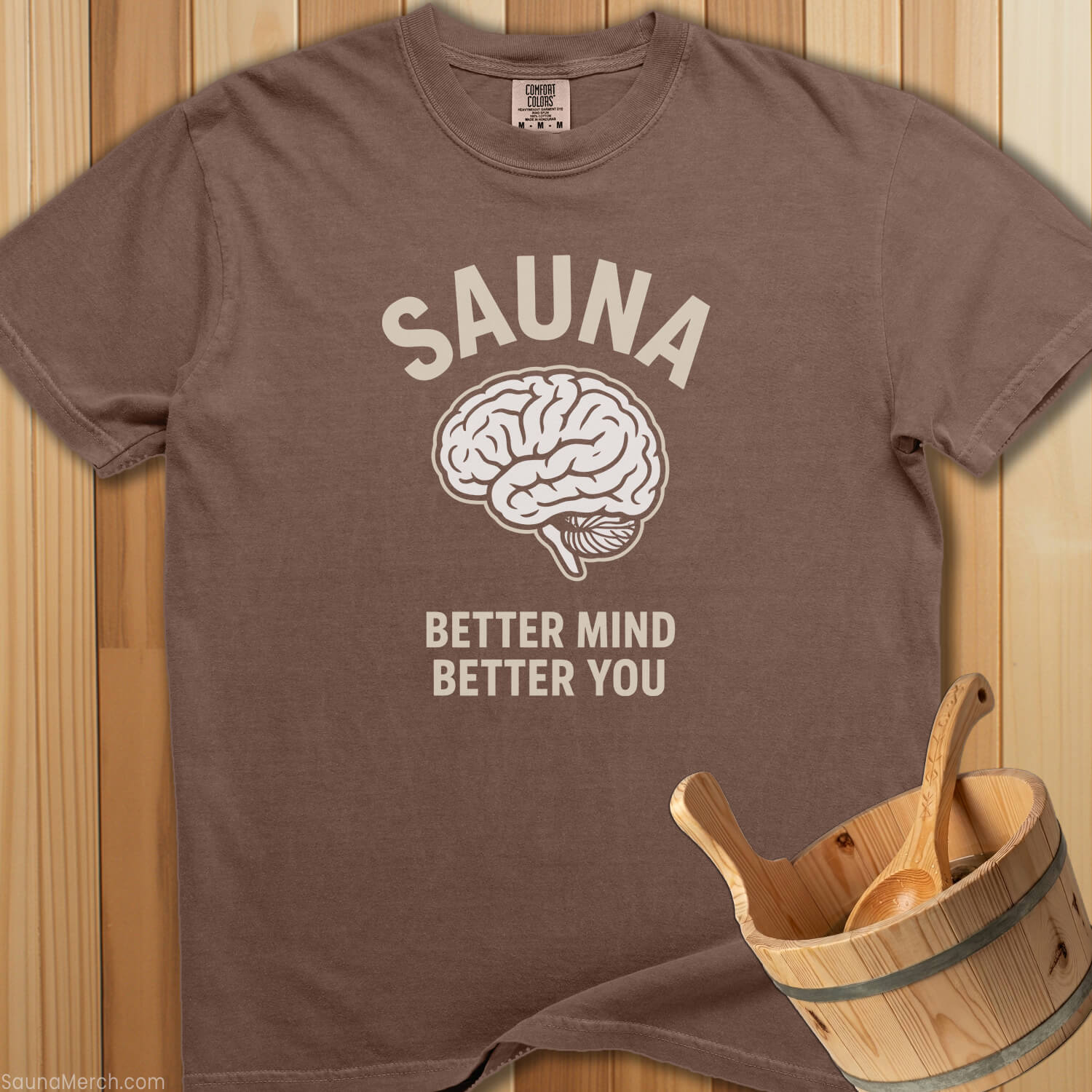 Sauna Better Mind Better You T-Shirt - SaunaMerch